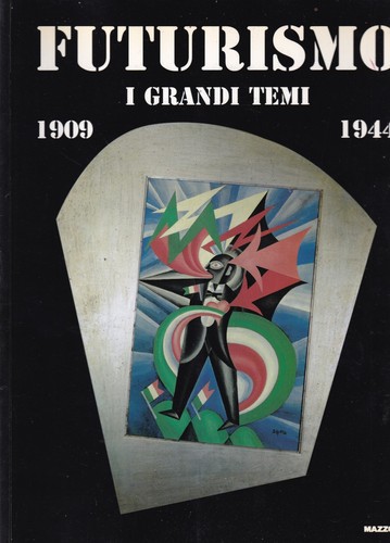 Futurismo i grandi temi - a2,