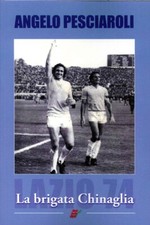 La brigata Chinaglia -