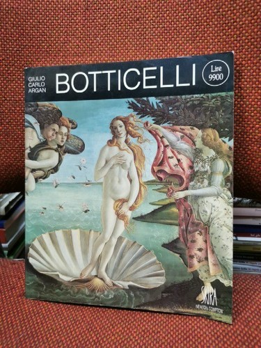 Botticelli giulio carlo argan - botticelli,