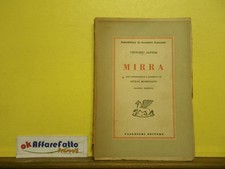 L 5.193 LIBRO MIRRA DI VITTORIO ALFIERI INTERPRETATA DA A MOMIGLIANO