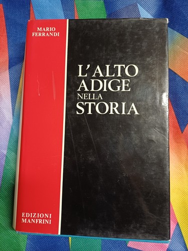 Alto adige nella storia - l'alto,