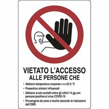 SIGN SIGN PROHIBITED ACCESS