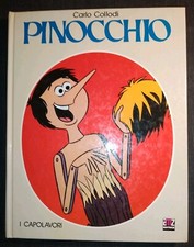 PINOCCHIO CARLO COLLODI AMZ EDIZIONI 1981 Collana I capolavori Illustrato