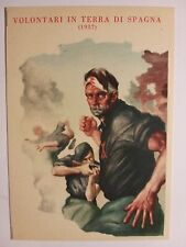 Repubblica Sociale Italiana - Volontari in Terra di Spagna. Disegno Geleng.