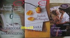 JUDITH McNAUGHT * QUALCOSA DI MERAVIGLIOSO + SARA’ PER SEMPRE+ OCCHI VERDI