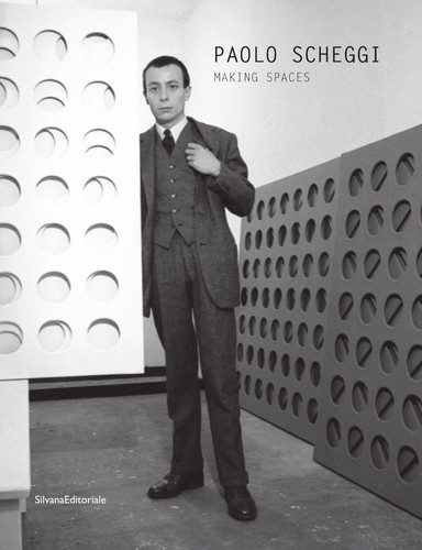 Paolo scheggi making - making, spaces