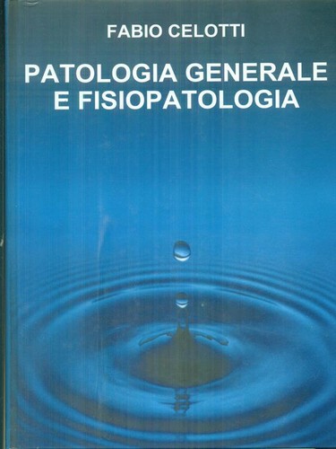 Patologia generale - generale, e