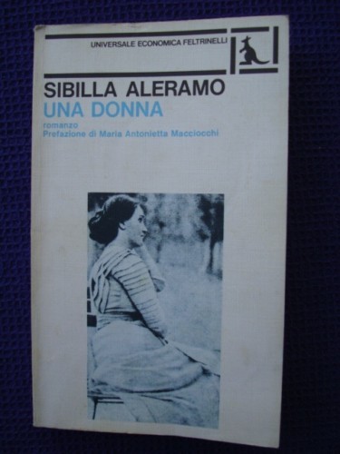 Sibilla aleramo una - sibilla, aleramo-una