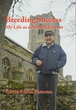 Breeding Success: My Life as a Norfolk Farmer - Gavin Alson Paterson - Hardcover