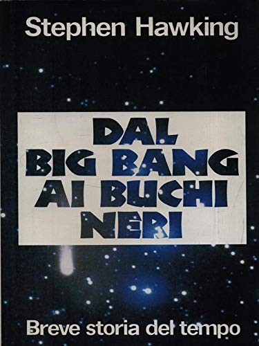 Dal big bang - bang, buchi