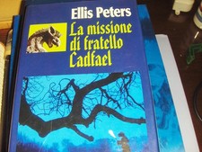 Ellis PETERS La missione di