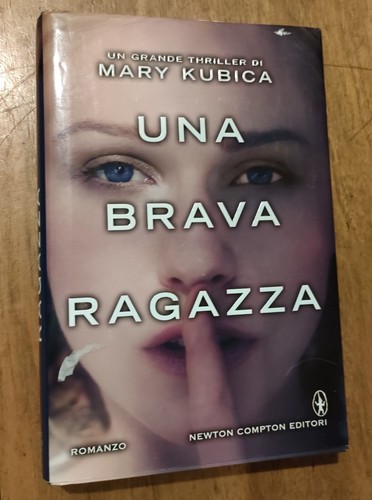 Mary kubica una - -, brava