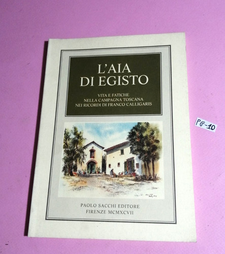Libro aia egisto vite - egisto(vite, e