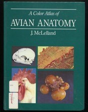 A Color Atlas of Avian Anatomy