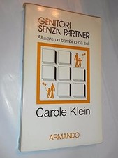GENITORI SENZA PARTNER - ALLEVARE UN BAMBINO DA SOLI - [Paperback] CAR