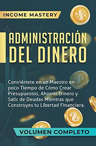 Administracia3n del dinero - del,
