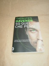 Thorsten Havener, So quel che