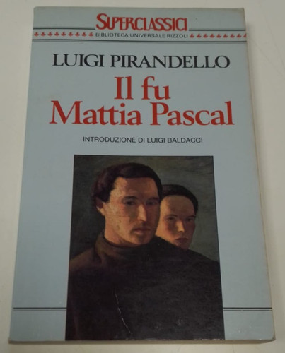 Mattia pascal luigi - pascal,