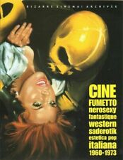 Cinefumetto. Nerosexy fantastique, western saderotik. Estetica pop italiana 1...