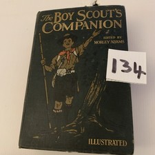 The Boy Scouts Companion A Manual Of Scoutcraft (Morley Adams - 1912) 