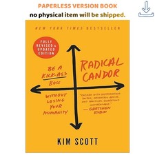 Radical Candor: Fully Revised