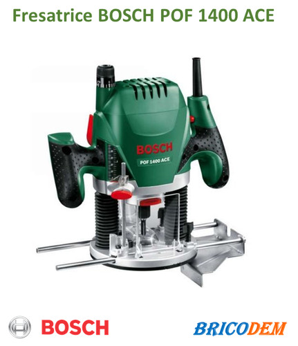 Bosch pof 1400 ace - ace, fresatrice