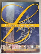 LA LIRA E LA SUA STORIA - ALBUM COMPLETO BANCONOTE E MONETE
