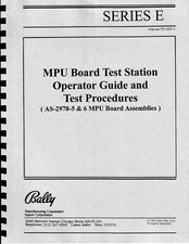 BALLY SERIES E SLOT MACHINE MPU BOARD TEST STATION AS-2978-5 E 6 MANUALE-NUOVO!