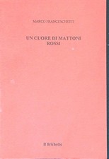 UN CUORE DI MATTONI ROSSI