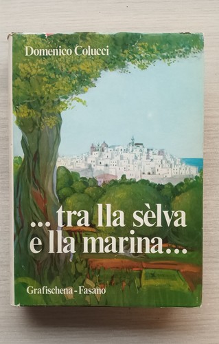 Tra lla selva - lla, marina