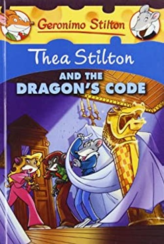 Thea stilton and the dragon - stilton, dragon's