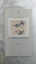 IL MERLO INDIANO - Daniela