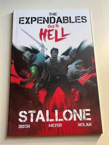 The expendables hell - expendables:, go