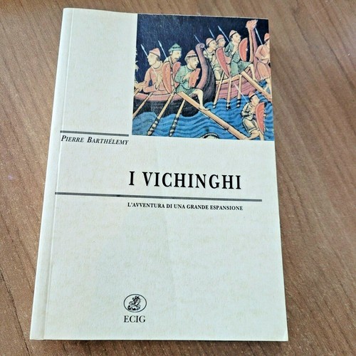Vichinghi pierre barthelemy - i,