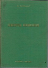 "Semeiotica neurologica" di G. Campailla