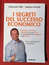 I Segreti Del Successo Economico Libro Villa - Dozio strategie economiche