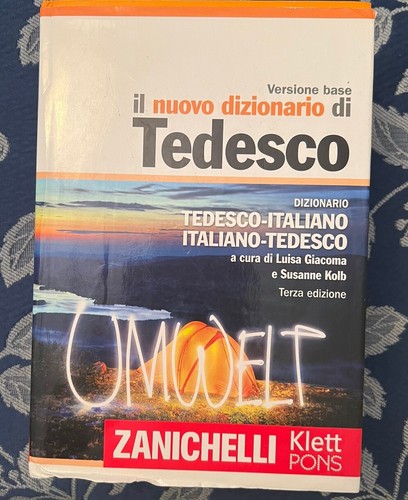 Dizionario tedesco italiano - tedesco/italiano,