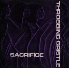 Throbbing Gristle Sacrifice