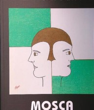 VITTORIO MOSCA BARTOLENA SIMONA  2012  BROSSURA CON ALETTE