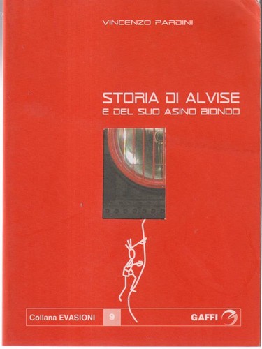Alvise suo asino biondo - alvise,