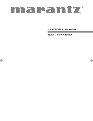 Marantz sc7s2 amplifier owners - marantz,