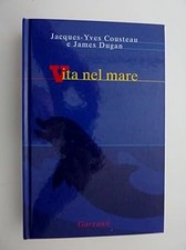 VITA NEL MARE - Collana Leggere e Cliccare [Hardcover] Jacques-Yves Co