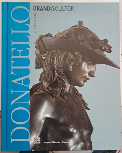 Donatello grandi scultori - donatello,