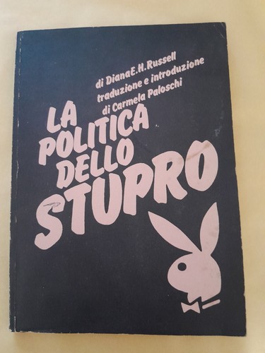Politica dello stupro - la,