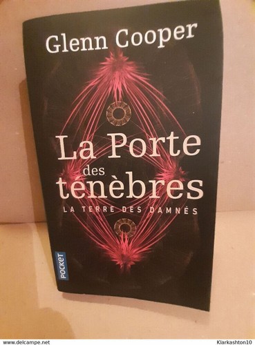 Glenn cooper porte de - cooper:, la