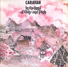 Caravan - In The Land Of Grey