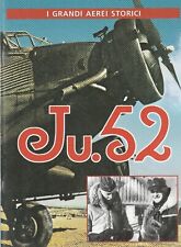 MARCO DE MONTIS JU.52 I GRANDI