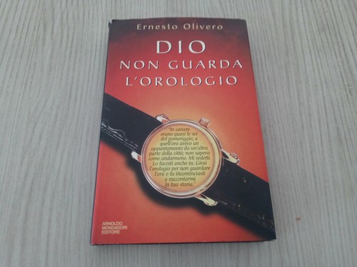 Dio non guarda orologio - dio,