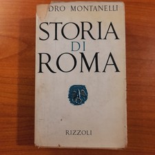 Storia di Roma - Indro Montanelli - Rizzoli, 1962
