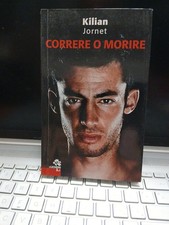 Correre O  morire kilian